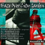 Oskar Oskarson -  Haze over Garden City - 2014